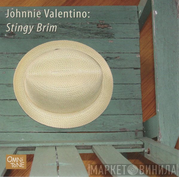 Johnnie Valentino - Stingy Brim