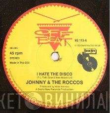 Johnny & The Roccos - I Hate The Disco