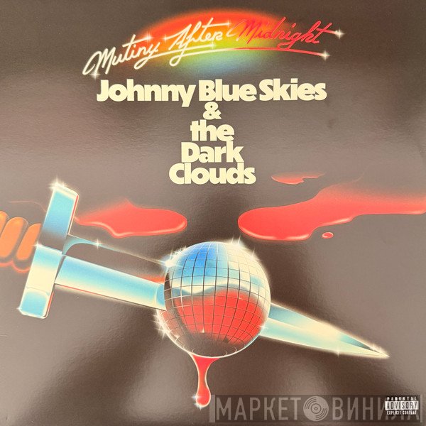 Johnny Blue Skies - Mutiny After Midnight