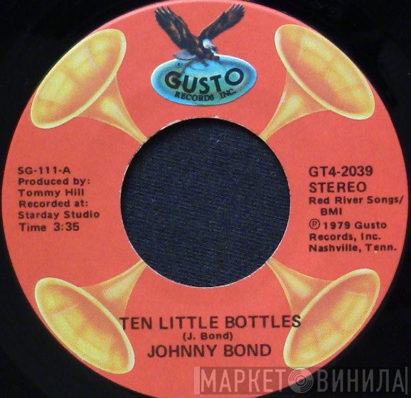 Johnny Bond - Ten Little Bottles