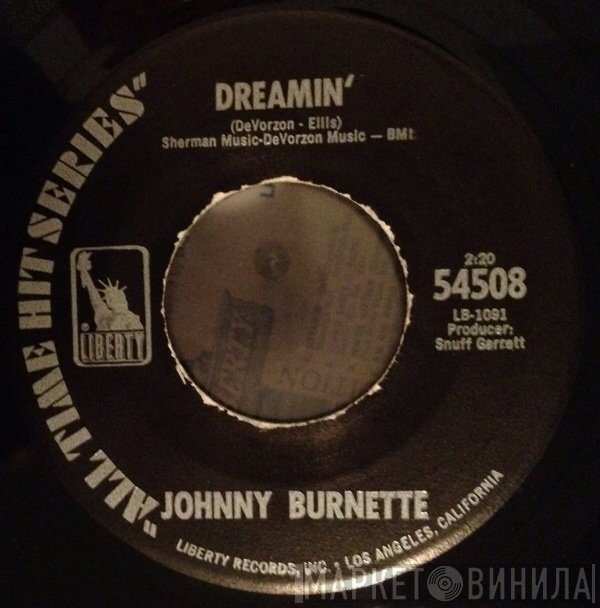 Johnny Burnette  - Dreamin'
