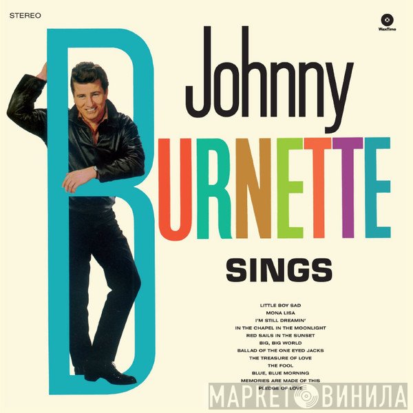 Johnny Burnette - Sings