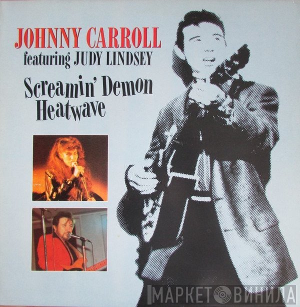 Johnny Carroll, Judy Lindsey - Screamin' Demon Heatwave
