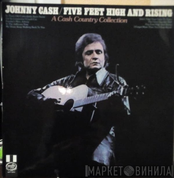 Johnny Cash  - Five Feet High And Rising / A Cash Country Collection