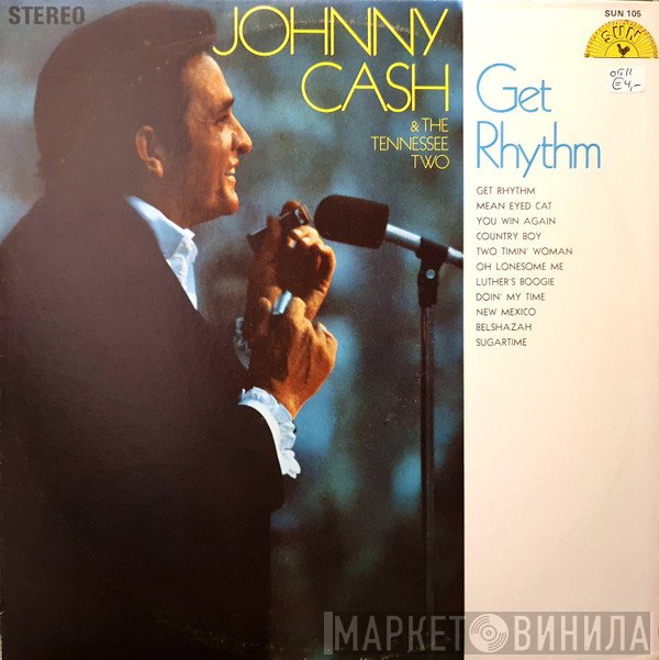 Johnny Cash & The Tennessee Two  - Get Rhythm