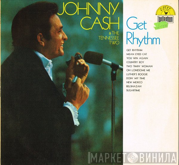 Johnny Cash & The Tennessee Two - Get Rhythm