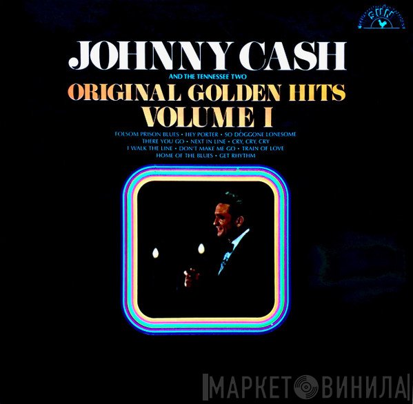 Johnny Cash & The Tennessee Two - Original Golden Hits Volume I