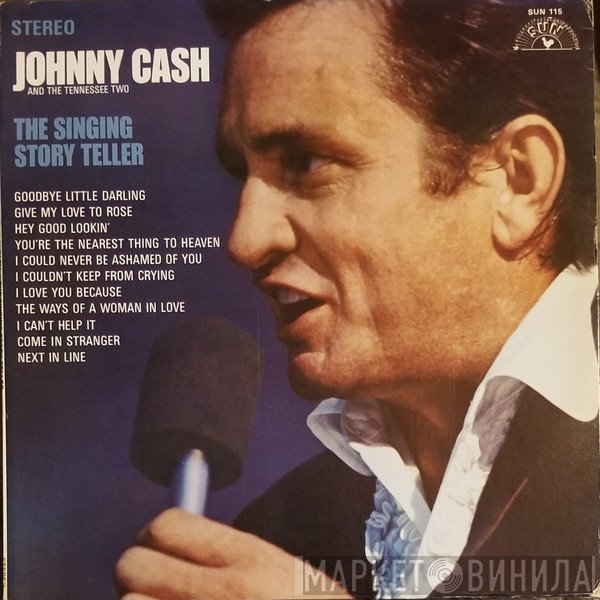 Johnny Cash & The Tennessee Two - The Singing Story Teller