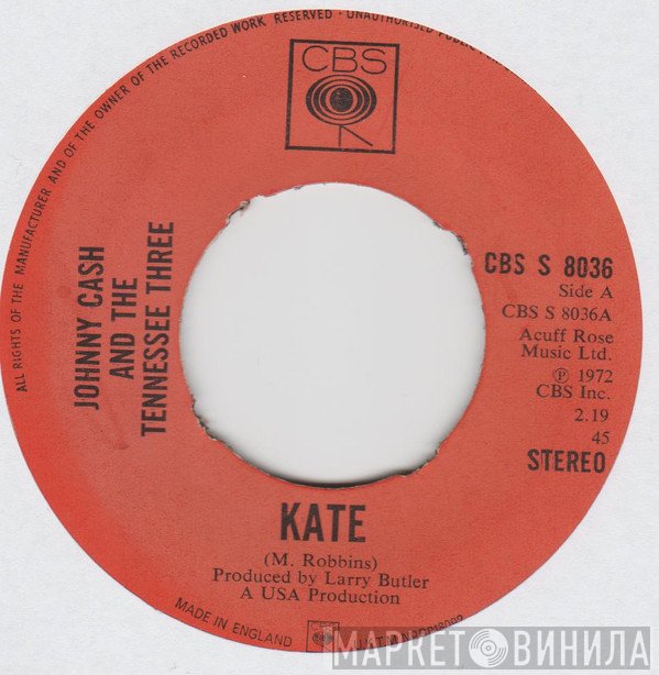 Johnny Cash And The Tennessee Three - Kate