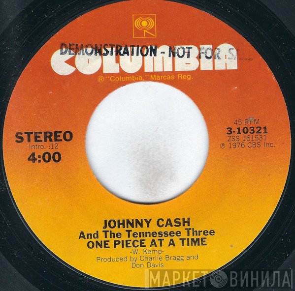 Johnny Cash And The Tennessee Three - One Piece At A Time