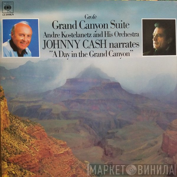 Johnny Cash, André Kostelanetz And His Orchestra - Grand Canyon Suite
