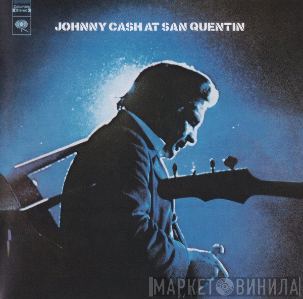 Johnny Cash - At San Quentin (The Complete 1969 Concert)