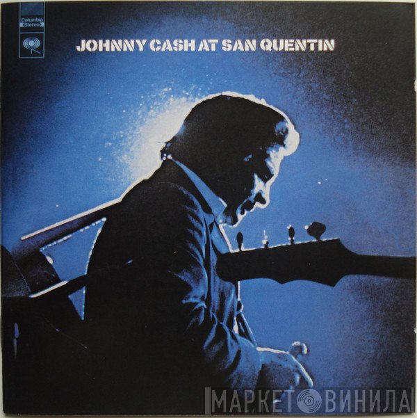Johnny Cash - At San Quentin (The Complete 1969 Concert)