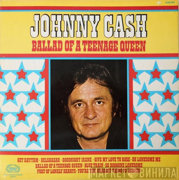 Johnny Cash - Ballad Of A Teenage Queen