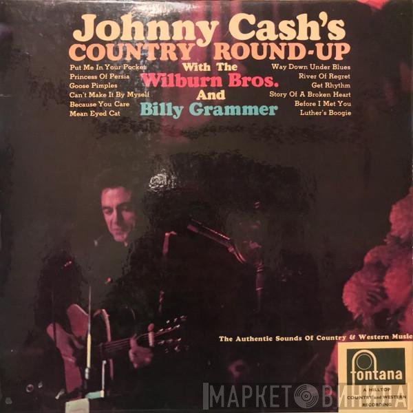 Johnny Cash, Billy Grammer, The Wilburn Brothers - Johnny Cash's-Country Round-up (The Authentic Sounds Of Country & Western Music)