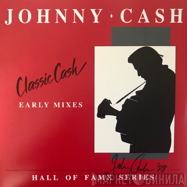Johnny Cash - Classic Cash (Early Mixes)