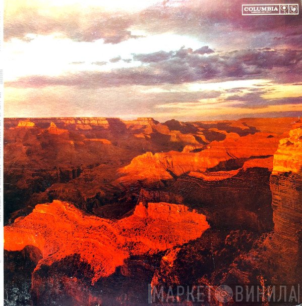 Johnny Cash, Ferde Grofé, André Kostelanetz And His Orchestra - The Lure Of The Grand Canyon