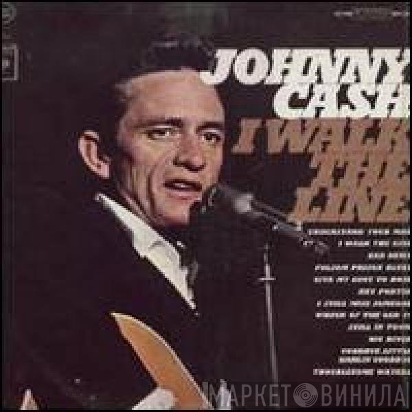 Johnny Cash  - I Walk The Line
