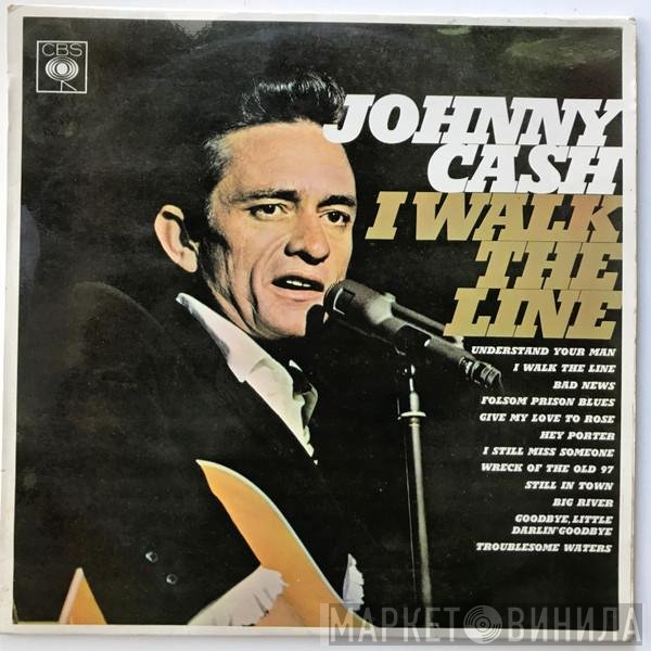 Johnny Cash  - I Walk The Line
