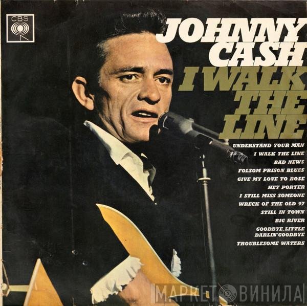Johnny Cash  - I Walk The Line