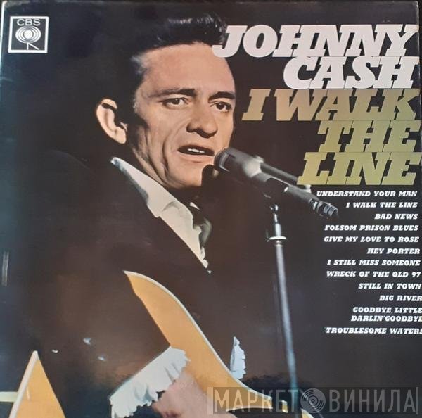 Johnny Cash  - I Walk The Line