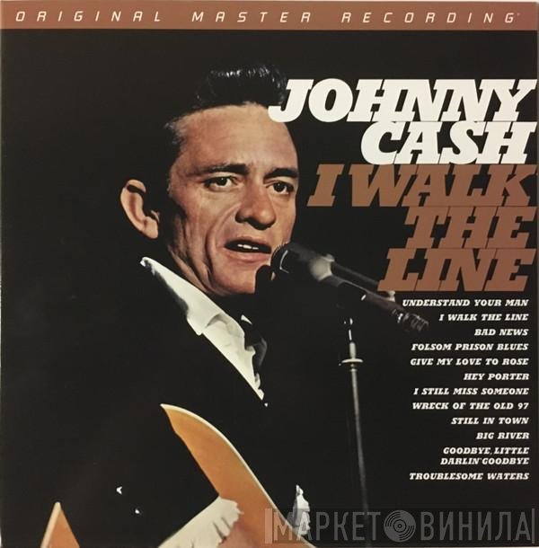 Johnny Cash  - I Walk The Line
