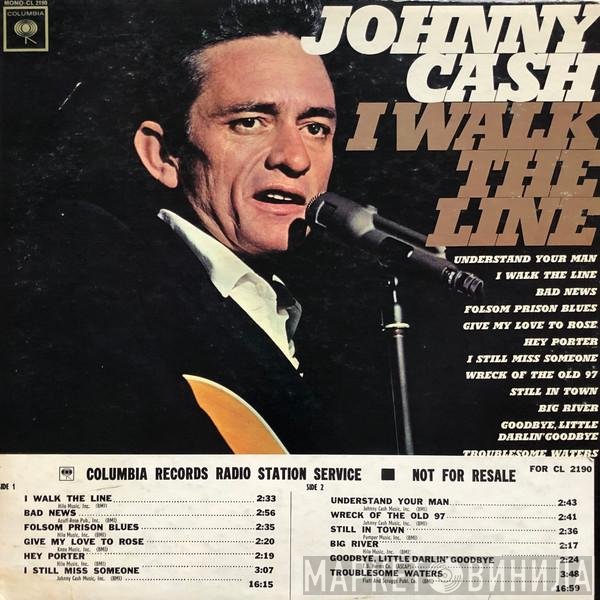 Johnny Cash  - I Walk The Line