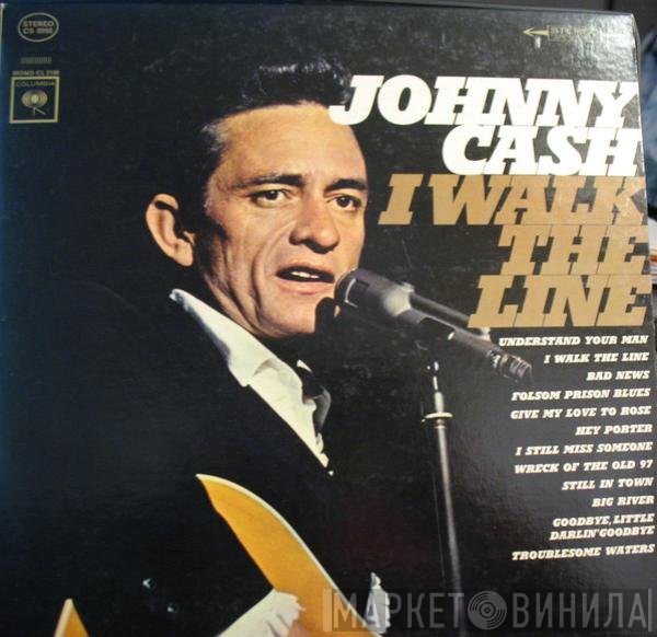 Johnny Cash  - I Walk The Line