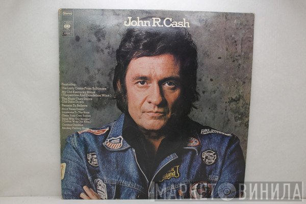Johnny Cash  - John R. Cash