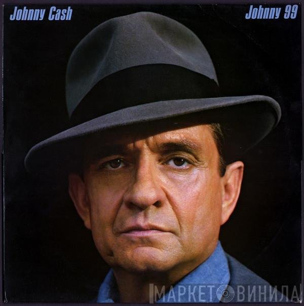 Johnny Cash - Johnny 99