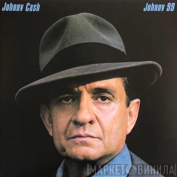Johnny Cash  - Johnny 99