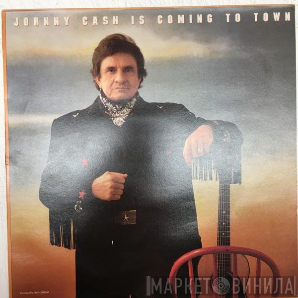 Johnny Cash - Johnny Cash Is Coming To Town