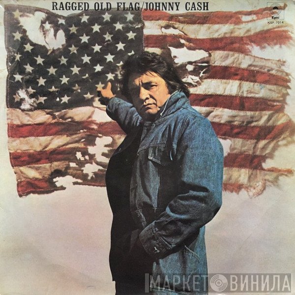 Johnny Cash  - Ragged Old Flag