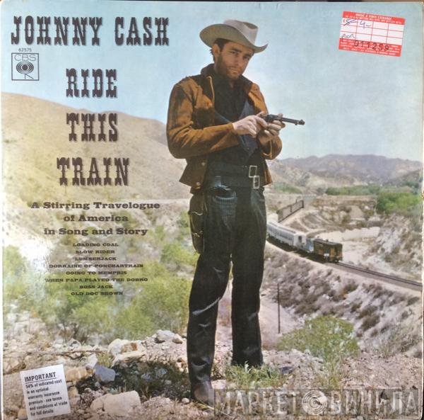 Johnny Cash  - Ride This Train
