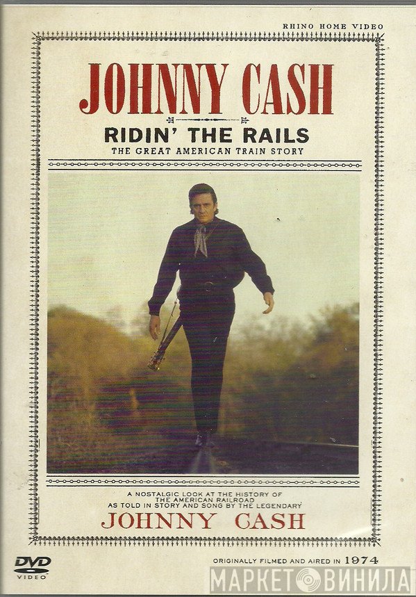 Johnny Cash  - Ridin' The Rails