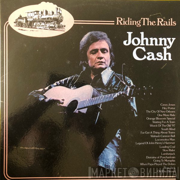 Johnny Cash  - Riding The Rails