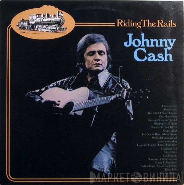 Johnny Cash  - Riding The Rails
