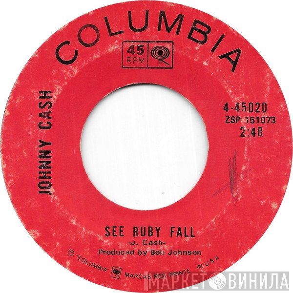 Johnny Cash  - See Ruby Fall