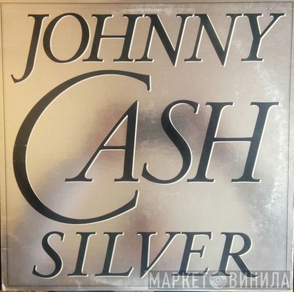 Johnny Cash  - Silver