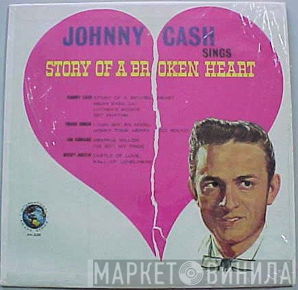  - Johnny Cash Sings Story Of A Broken Heart