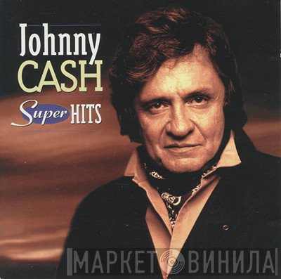 Johnny Cash  - Super Hits