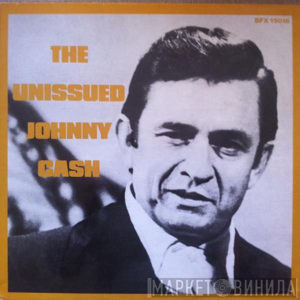 Johnny Cash - The Unissued Johnny Cash
