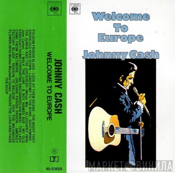Johnny Cash  - Welcome To Europe