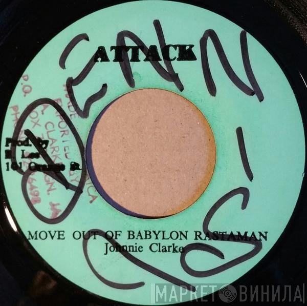 Johnny Clarke / King Tubby and The Aggrovators  - Move Out Of Babylon Rastaman / A Moving Version