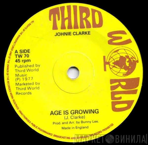 Johnny Clarke / The Aggrovators  - Age Is Growing