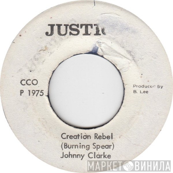 Johnny Clarke, The Aggrovators - Creation Rebel / Straight To The Spear's Head