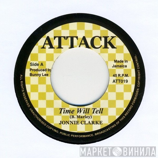 Johnny Clarke, The Aggrovators - Time Will Tell/ Drums Of Africa