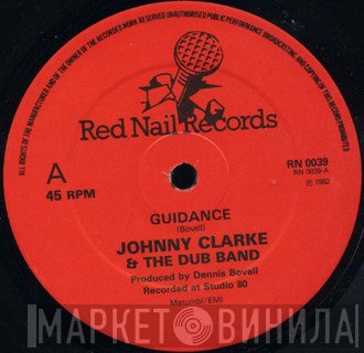 Johnny Clarke & The Dub Band  - Guidance