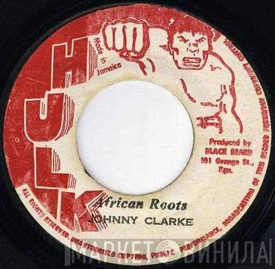 Johnny Clarke  - African Roots
