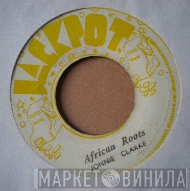Johnny Clarke  - African Roots